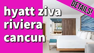 Hyatt Ziva Riviera Cancun - NEW Resort Details & Drawings