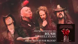 HELLYEAH - "Hush" (Audio Stream)