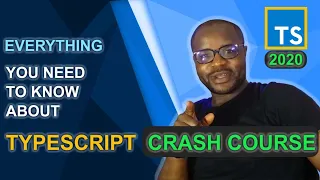 Everything you need to know about TypeScript Tutorial in 2020. (Full-Stack Web Developer)