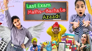 Last Exam - Maths - Bacha Lo - Azaadi | RS 1313 VLOGS | Ramneek Singh 1313