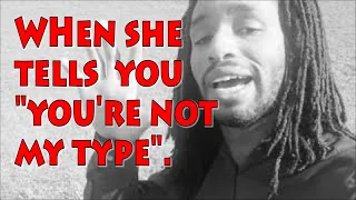 If She Tells You "You're Not My Type" This is What She Means (Black Pill/Based Pill/Nightwalk)