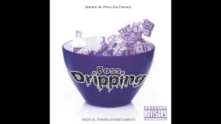 Newk - Boss Dripping Ft PhildaTraxx (Official Audio)