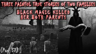 TRUE, PAINFUL and SAD Horror Stories of two families  - Jinn stories part 37 - Sana Amin