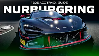 McLAREN 720s ACC TRACK GUIDE | EP 14 NURBURGRING