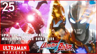 ULTRAMAN BLAZAR EP 25 "The Ones Who Embrace the Earth" JPN/ENG Audio Tracks | Multi-Language Subbed