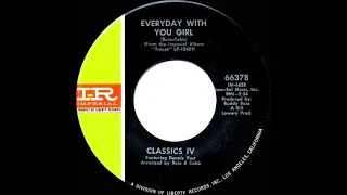 1969 HITS ARCHIVE: Everyday With You Girl - Classics IV (mono 45)