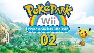 Let's Play PokéPark Wii: Pikachus großes Abenteuer (Part 02) - Viele neue Freunde