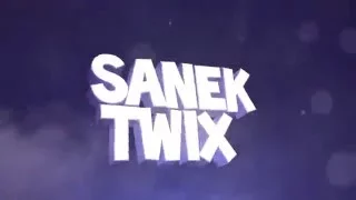 Intro ~ Sanek Twix ~ #2