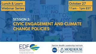 SHLI EDF Webinar - Session 2: Civic Engagement and Climate Change Policies
