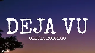 Olivia Rodrigo - deja vu (Lyrics)