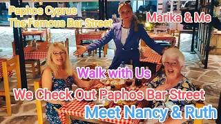 The "Famous Paphos Bar Street" We Take a Look.. Kato Paphos Cyprus