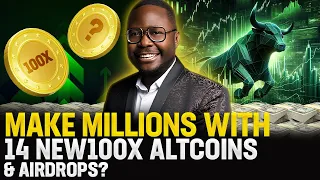 🤑 Make Millions with 14 NEW 100X Altcoins & Airdrops? 🚀