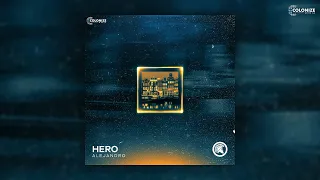 ALEJANDRO - Hero (Radio Edit)