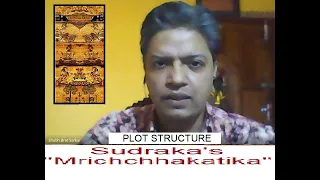 Online Class (Live) on the Plot Structure of Sudraka's "Mrichchhakatika" by   Dr Shubh Brat Sarkar