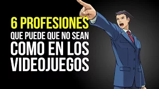 6 PROFESIONES que PUEDE QUE NO SEAN como en los videojuegos