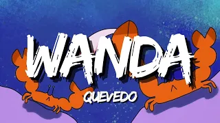 WANDA - Quevedo (Letra/Lyrics) | DONDE QUIERO ESTAR