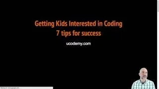 Day3   7 tips for getting kids interested in coding