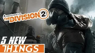 5 New Things in The Division 2 That Weren’t There in the First Game