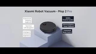 Xiaomi Robot Vaccum-mop2 pro:  Unboxing and initial setup