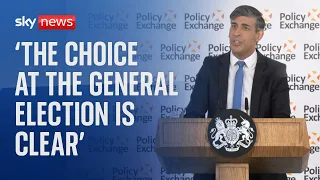 Rishi Sunak: 'The choice at the general election is clear'