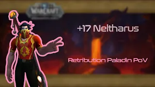 +17 Neltharus | Retribution Paladin PoV