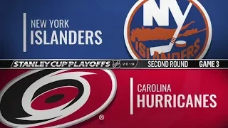 Islanders vs Hurricanes   Second Round  Game 3   May 1,  2019