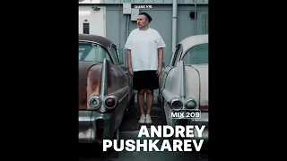 Andrey Pushkarev • DURE VIE 209 (Drum & Bass Mix)