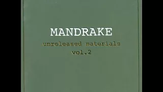 Mandrake - Unreleased Materials Vol 2 - Tales From Pornographic Ocean