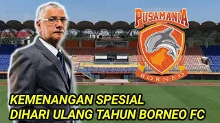 ⚽Bungkam Persipura, 🎂kado Istimewa di Ultah ke-6 Borneo