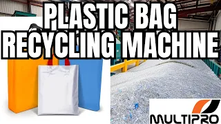 Revolutionary Plastic Bag Recycling Machines: Shredders, Crushers & Grinders By Multipro