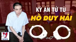 Vụ Hồ Duy Hải: Luật sư chỉ ra điểm bất thường trong vụ án | Vnews