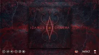 ICARUS - Chimera [2019 |  Djent / Progressive / Instrumental Metal]