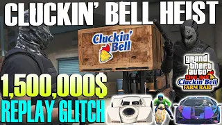 *1,500,000$* Replay Glitch, Wall Glitch Cluckin' Bell Heist SOLO Money Guide GTA Online Update