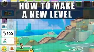 Super Mario Maker 2 how to make a new level