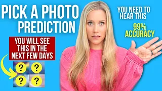 **NEW** THIS MESSAGE IS MEANT FOR YOU | What Is About To Happen [CHOOSE A PHOTO] 99% Accuracy