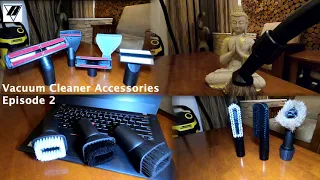 Vacuum Cleaner Accessories   Episode 2