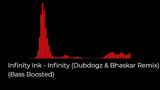 Infinity Ink - Infinity (Dubdogz & Bhaskar Remix) (Visual Effects)