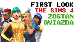 First Look The Sims 4 Zostań Gwiazdą! #SimsCamp2018