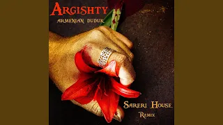 Armenian Duduk: Sareri House (Remix)