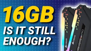 16GB vs 32GB RAM for Gaming in 2024 - How Much Is Enough?