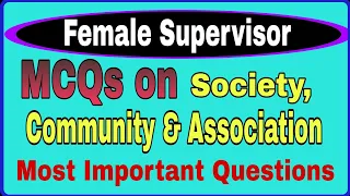 MCQs on Society, Community, Association || JKSSB Female Supervisor JKSSB