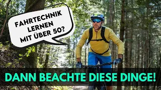 Mit Ü50 Mountainbike Fahrtechnik lernen - Wie Du es schaffst! (Deutsch)