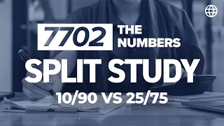 7702 The Numbers - Split Study: 10/90 vs 25/75 | IBC Global