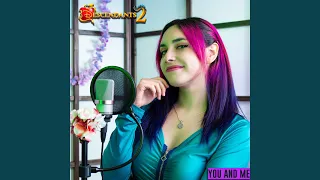 You and Me - Descendientes 2 (Cover en Español)