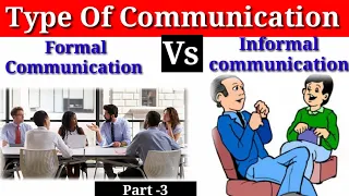 Type of communication - Formal and Informal communication in Hindi for NET, SET, B.COM, B.B.A, B.C.A