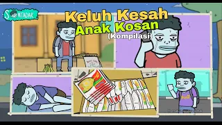 Kompilasi Kehidupan Anak Kost (Animasi Sentadak)