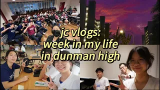 week in my life in dunman high as a jc 2 | study vlog, script check, handover