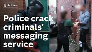 Hundreds arrested as police crack phone messaging service used by organised criminals