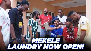 MEKELE LAUNDRY LAUNCHED - He washes the clothes after losing bet to Kuro 🤣