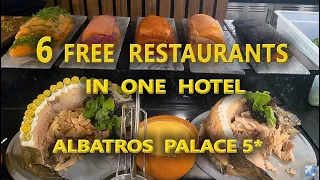 6 Free Restaurants in One Hotel: ALBATROS PALACE HOTEL 5* Sharm el-Sheikh - Full review